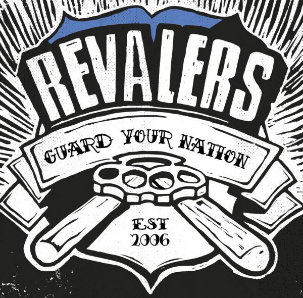 Revalers ‎\"Guard Your Nation\"